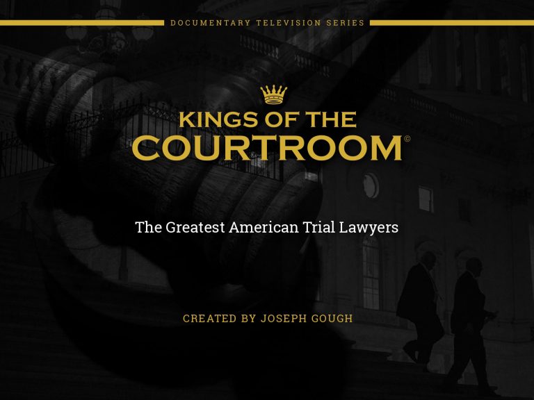 Kings of the Courtroom